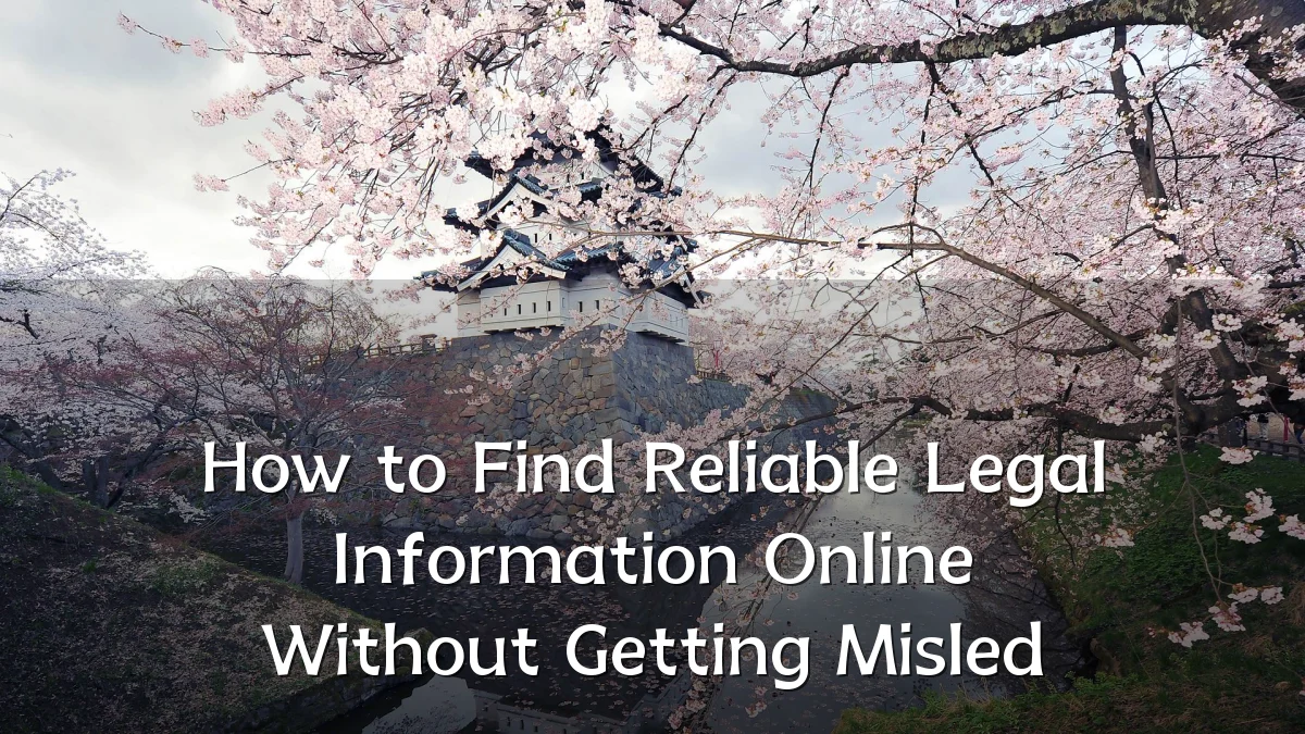 How to Find Reliable Legal Information Online Without Getting Misled